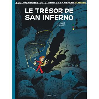 Le Trésor De San Inferno - Spirou et Fantasio Classique - Le trésor de San Inferno - 1