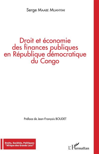 Droit et économie des finances publiques en République démocratique du Congo - Serge Maabe Muanyimi - L'harmattan - broché - Etude - L'harmattan