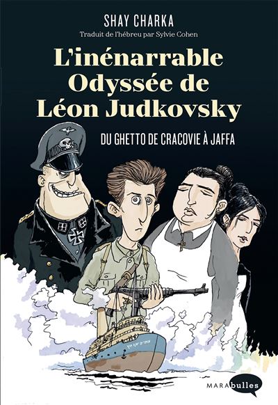L'inénarrable Odyssée de Léon Judkovsky