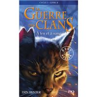 La guerre des clans - Cycle I - Tome 2 À feu et à sang -poche-