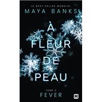 À Fleur De Peau