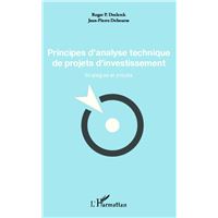 Principes d'analyse technique de projets d'investissement
