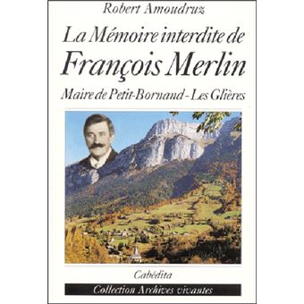 La memoire interdite de francois merlin - 1