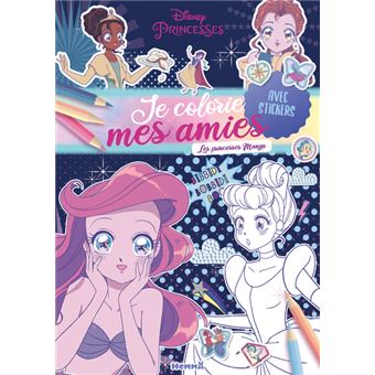 Disney Princesses - Disney Princesses - Je colorie mes amies - Les princesses Manga - Avec stickers - 1