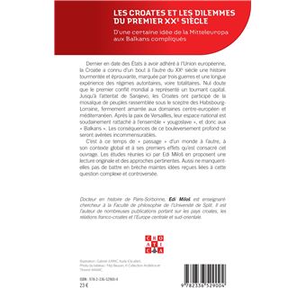 Les Croates et les dilemmes du premier XXe siècle