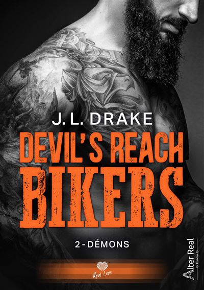 Démons Devil'S Reach Bikers - T02 - J.L. Drake - Alter Real - broché - Roman - Alter Real