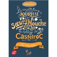 Le malicieux journal des soeurs Mouche au collège de Castelroc - Tome 4