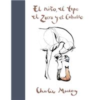 El niño, el topo, el zorro y el caballo