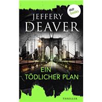 Ein tödlicher Plan
