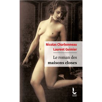 Le roman des maisons closes - 1