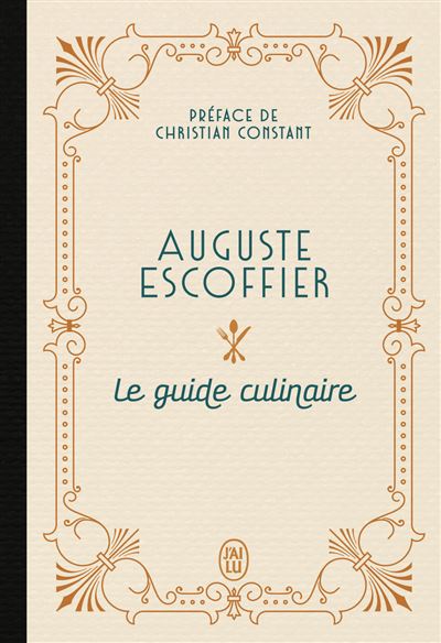 洋書 ESCOFFIER LE GUIDE CULINAIRE Le guide culinaire (French Edition): Escoffier, Auguste
