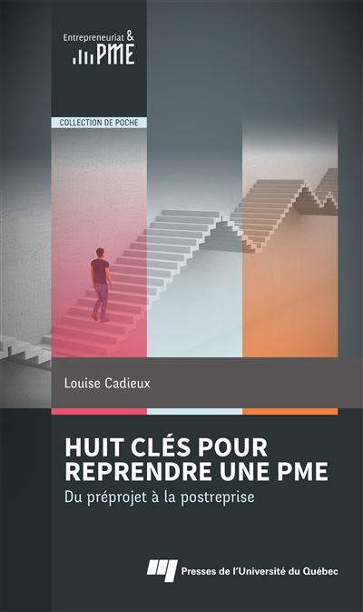 Huit clés pour reprendre une PME - Louise Cadieux - broché