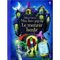 Le manoir hanté - Mon livre pop-up