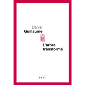 L'Arbre transformé - 1