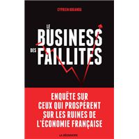 Le business des faillites