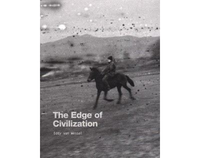 洋書 Eddy van Wessel The Edge of Civilization Van Wessel - The Edge Of Civilization - Wallace House Center
