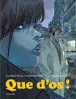 Que d'os !
