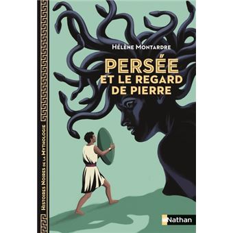 : Persée et le regard de pierre