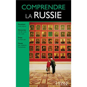 Comprendre la Russie - 1