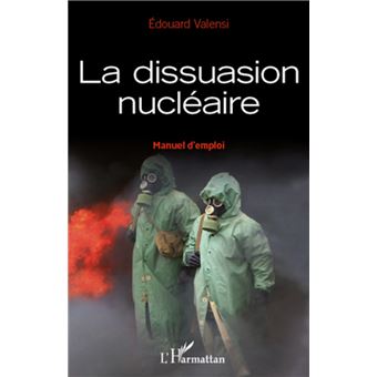 La dissuasion nucléaire - 1