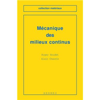 Mécanique des milieux continus