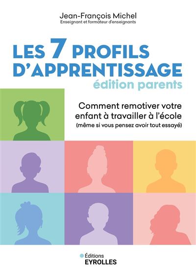 Les 7 profils d'apprentissage - Edition parents Comment