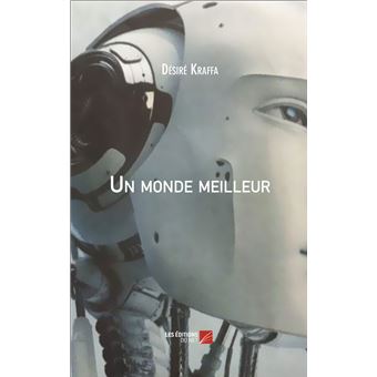 Un monde meilleur - 1