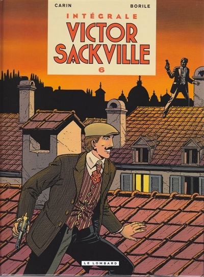Intégrale Victor Sackville, Tome 6