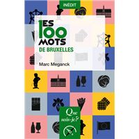 Les 100 mots de Bruxelles