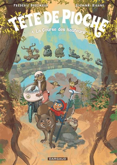 Tête de Pioche - Tome 4 - La Course des Hauteurs