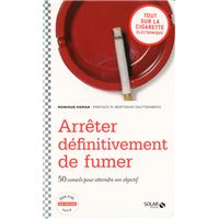 Arrêter définitivement de fumer