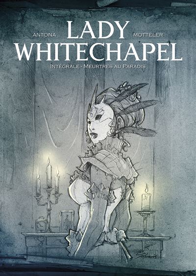 Lady Whitechapel Intégrale - Meurtres au Paradis