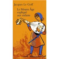 Le Moyen Âge expliqué aux enfants