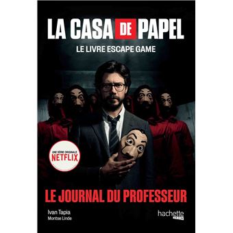 La Casa De Papel - La Casa De Papel, Le Journal du Professeur - 1