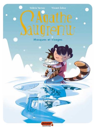 Agathe Saugrenu - Tome 02 - Masques et visages