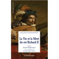 La vie et la mort du roi Richard II