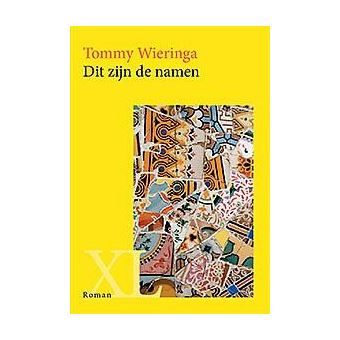 XL roman Deel 1951 Dit zijn de namen