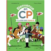 Bienvenue En CP -  : Classe des Poneys