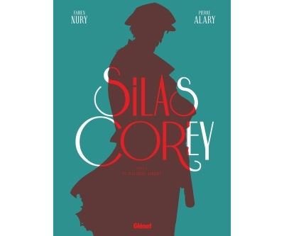 Silas Corey - Intégrale Cycle 2