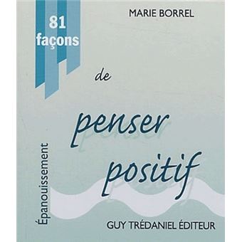 81 facons de penser positif - 1