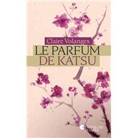 Le parfum de Katsu