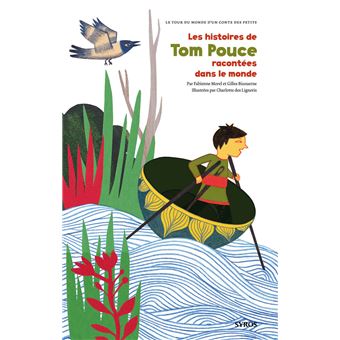 Les Histoires de Tom Pouce racontées dans le monde - 1