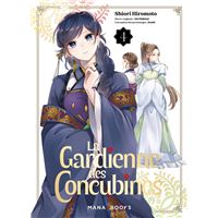 La Gardienne Des Concubines - Tome 4 : La gardienne des concubines T04