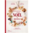 Petits gâteaux de Noël et bredele