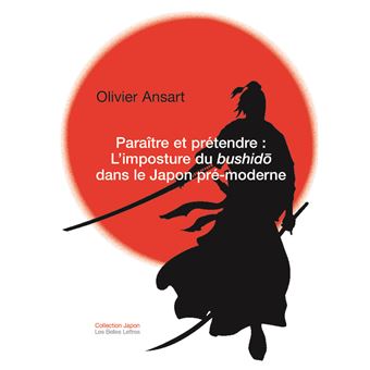 Mensonges et impostures du bushido - 1