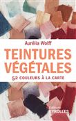 Teintures végétales 52 couleurs à la carte