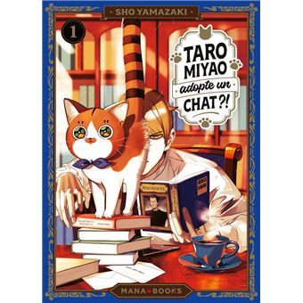 Taro Miyao Adopte Un Chat ?! - Taro Miyao Adopte Un Chat ?!, T1 - 1