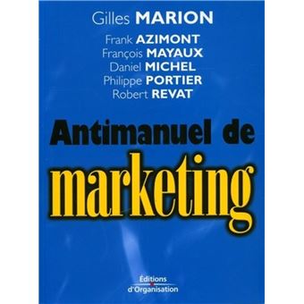 Antimanuel de marketing - 1