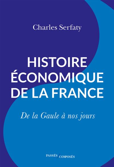 Histoire économique de la France - 1