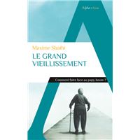 Le grand vieillissement